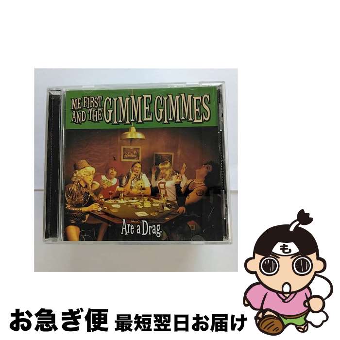 【中古】 Me First& The Gimme Gimmes ミーファースト＆ザギミーギミーズ / Are A Drag / Me First & The Gimme Gimmes / Fat Wreck Chords [CD]【ネコポス発送】