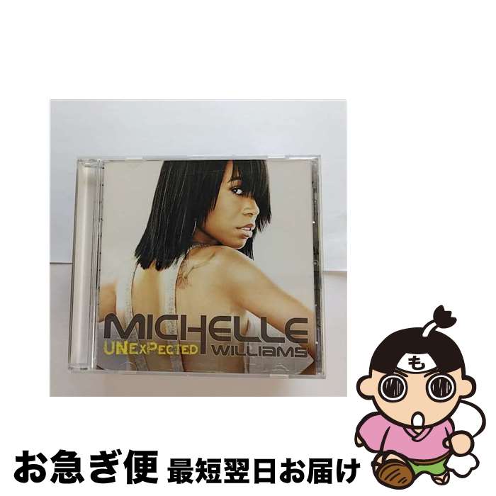 【中古】 Michelle Williams ミッシェルウィリアムス / Unexpected / Michelle Williams / Sony CD 【ネコポス発送】