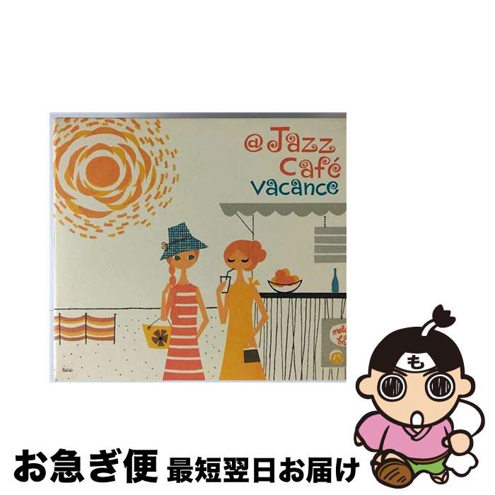 【中古】 ＠　Jazz　Cafe　vacance/CD/UCCV-4091 / オムニバス, シンガーズ・アンリミテッド / ユニバーサル ミュージック クラシック [CD]【ネコポス発送】