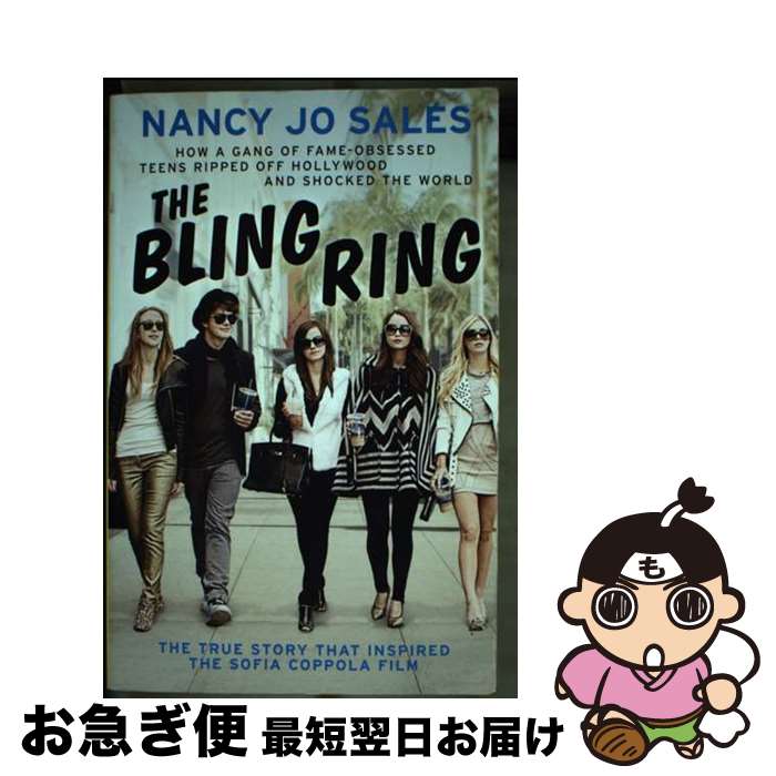 š BLING RING,THE:MOVIE TIE-IN(B) / Nancy Jo Sales / HarperCollins [ڡѡХå]ڥ...