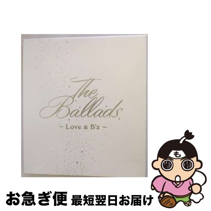 【中古】 The　Ballads～Love　＆　B’z～/CD/BMCV-8007 / B’z / ルームスレコーズ [CD]【ネコポス発送】
