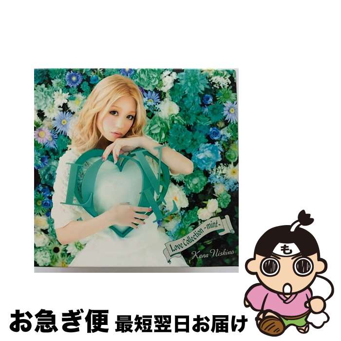 【中古】 Love　Collection　～mint～（初回生産限定盤）/CD/SECL-1384 / 西野カナ / ソニーミュージック [CD]【ネコポス発送】