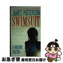 yÁz SWIMSUIT(A) / James Patterson, Maxine Paetro / Grand Central Publishing [̑]ylR|Xz