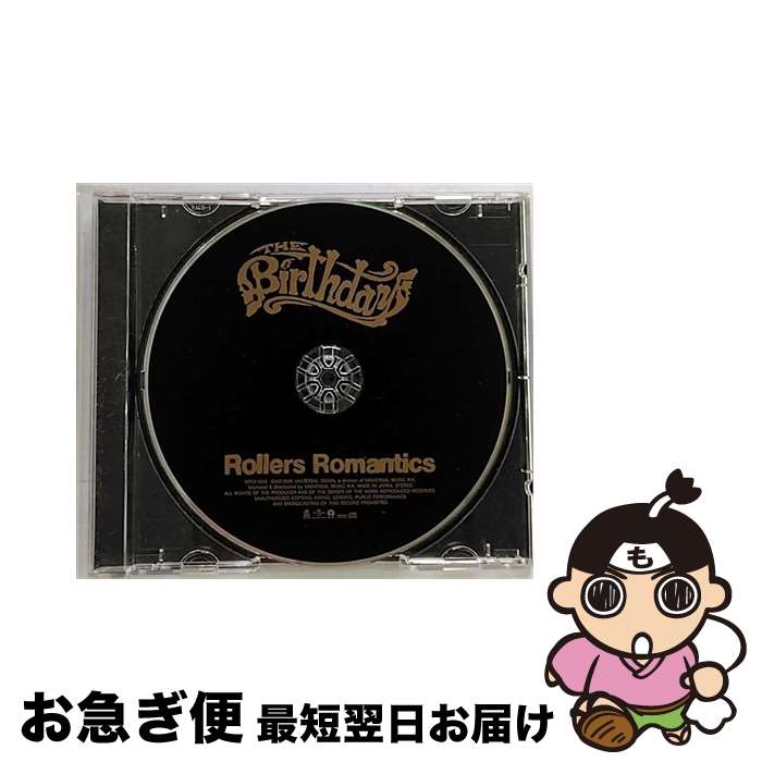 【中古】 Rollers　Romantics/CD/UPCI-1050 / The Birthday / ユニバーサル シグマ [CD]【ネコポス発送】