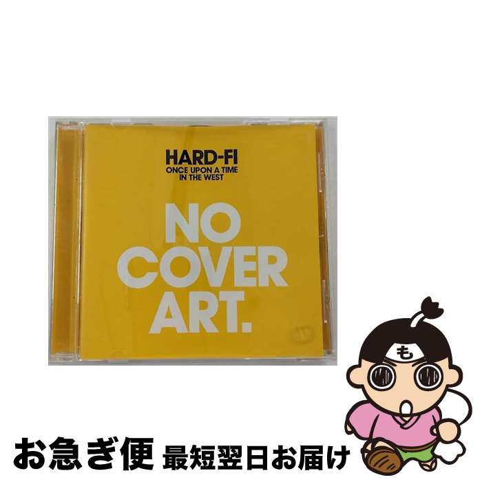 【中古】 ワンス・アポン・ア・タイム・イン・ザ・ウエスト CD 輸入盤 / ハード・ファイ / Hard-Fi / Atlantic [CD]【ネコポス発送】