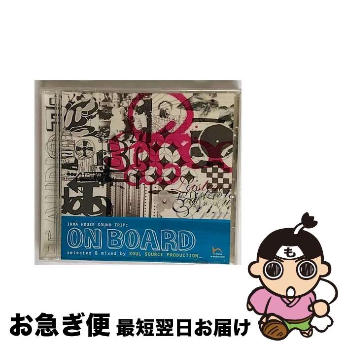 【中古】 オン・ボード　セレクテッド＆ミックスド　ソウル・ソース・プロダクション/CD/KICP-5032 / オムニバス, ニキータ・ウォーレン, マックス・セッジリー, ア / [CD]【ネコポス発送】