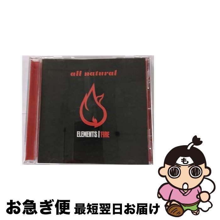 【中古】 Elements Fire AllNatural / All Natural / All Natural Inc [CD]【ネコポス発送】