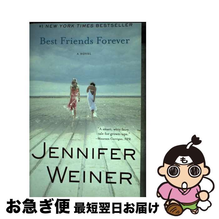 š Best Friends Forever / Jennifer Weiner / Washington Square Press [ڡѡХå]...
