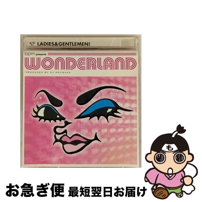 【中古】 LADIES＆GENTLEMAN！/CD/BPMCD-1001 / WONDERLAND / シスコ・インターナショナル [CD]【ネコポス発送】
