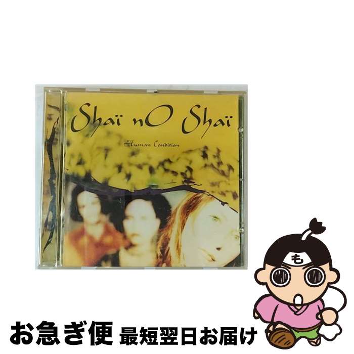 【中古】 Shai No Shai / Human Condition / Shai No Shai / RCA [CD]【ネコポス発送】