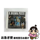 【中古】 B.BROWN POSSE/CD/MVCM-339 / ボビー・ブラウン・プロダクション・コンピ, スタイルズ, クープ・B, ディーディー・オニール...
