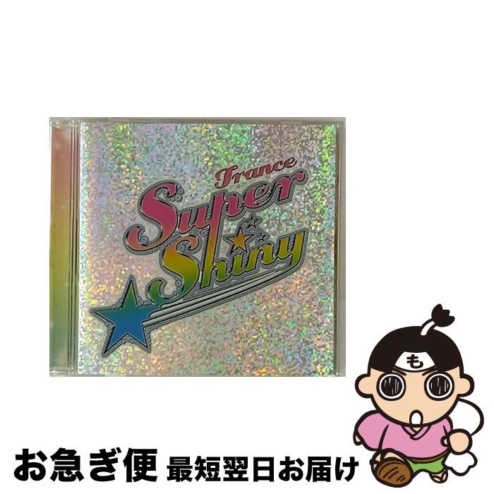 【中古】 トランス・スーパー★シャイニー/CD/UICO-4035 / オムニバス, デラクション, DJユー☆ヘイ?vs.DJミナガワ, DJジョーカー・プロジェクト・ナスカ, ニッシュ, DJミ / [CD]【ネコポス発送】