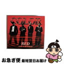 【中古】 RED～Love　is　all　around～/CD/RZCD-45244 / COLOR / エイベックス・マーケティング [CD]【ネコポス発送】