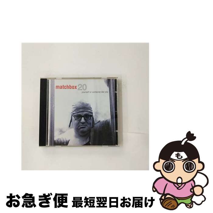 【中古】 Matchbox 20 マッチボックス20 / Yourself Or Someone Like You 輸入盤 / Matchbox Twenty / Atlantic / Wea [CD]【ネコポス発送】