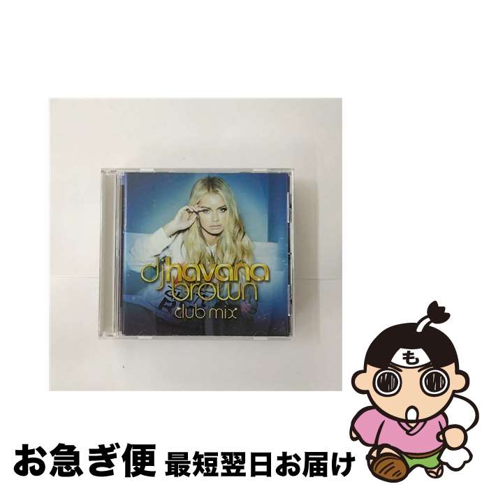 【中古】 DJ　ハヴァナ・ブラウン　CLUB　MIX/CD/UICO-1272 / レディー・ガガ, カスケード, CTS, オムニバス, ファットボーイ・スリム&リヴァ・スター feat.バーディー, VIVIV / [CD]【ネコポス発送】