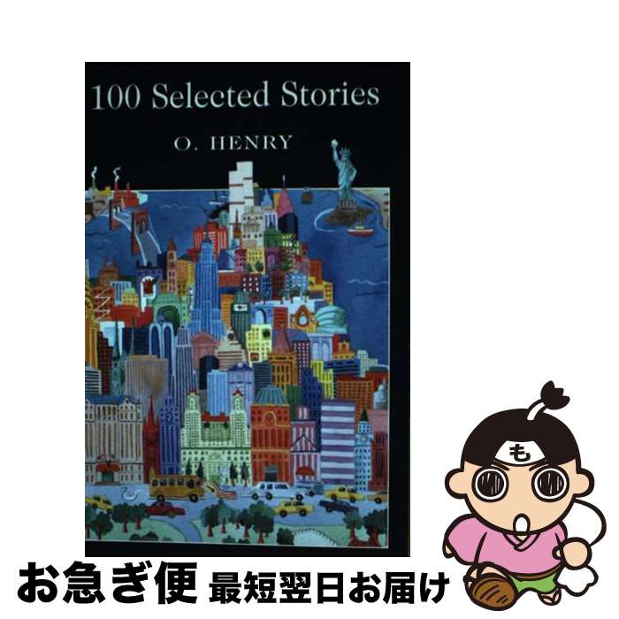 【中古】 Selected Stories Revised/WORDSWORTH ED/O. Henry / O. Henry / Wordsworth Edi...