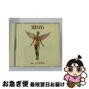 【中古】 イン・ユーテロ/CD/UICY-9720 / ニルヴァーナ / USMジャパン [CD]【ネコポス発送】