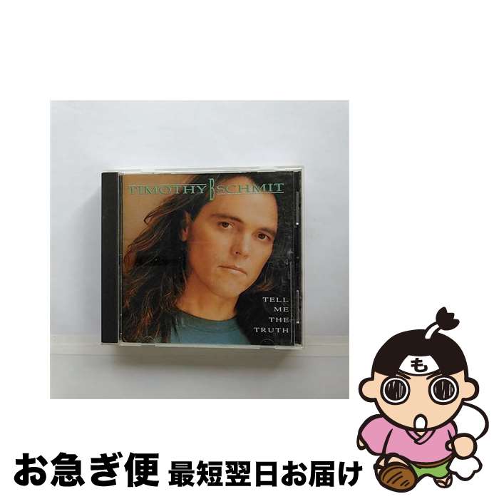 【中古】 テル・ミー・ザ・トゥルース/CD/UICY-6448 / ティモシー・B.シュミット / ユニバーサル インターナショナル [CD]【ネコポス発送】