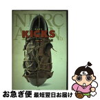 【中古】 Kicks / 北舘 洋一郎 / 小学館 [単行本]【ネコポス発送】