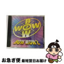 【中古】 BOW　WOW　2/CD/POCP-1620 / オムニバス, クランベリーズ, ジョーン・オズボーン, パインフォレスト・クランチ, ボビー・コールドウェル, ビー・ジーズ, エルト / [CD]【ネコポス発送】