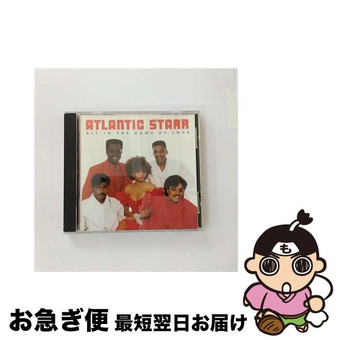 【中古】 All in the Name of Love アトランティック スター / Atlantic Starr / Warner Bros / Wea CD 【ネコポス発送】