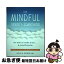 š The Mindful Twenty-Something: Life Skills to Handle Stress...and Everything Else / Rogers, Holly B., M.D. / New Harbinger Pubns Inc [ڡѡХå]ڥͥݥȯ