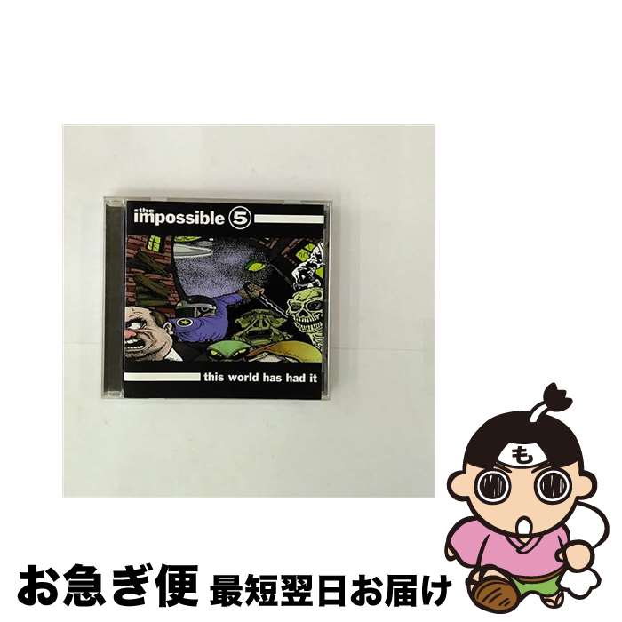 š This World Has Had It Impossible5 / Impossible 5 / Red Eye (Mid West) [CD]...