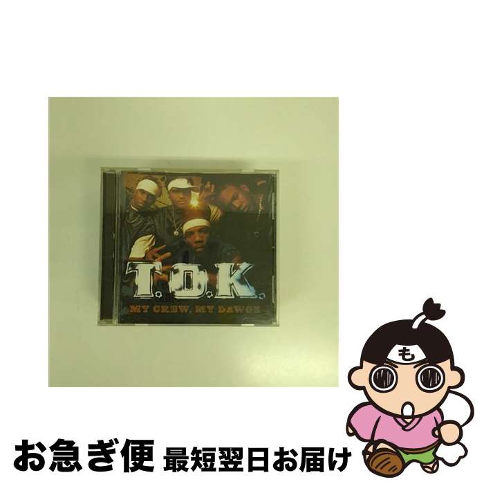 yÁz T.O.K. T.O.K. MY CREW MY DAWGS CD / TOK / Vp Records [CD]ylR|Xz