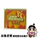 【中古】 ZIPmaniaDX/CD/TOCP-64210 / オムニバス, EMF, N-トランス, エターナル, スパイス・ガールズ, ブラー, ダフト・パ...