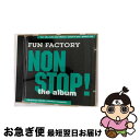 【中古】 Nonstop ファン・ファクトリ