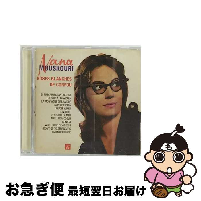 yÁz Nana Mouskouri iiXN[ / Roses Blanches De Corfou / NANA MOUSKOURI / EL [CD]ylR|Xz