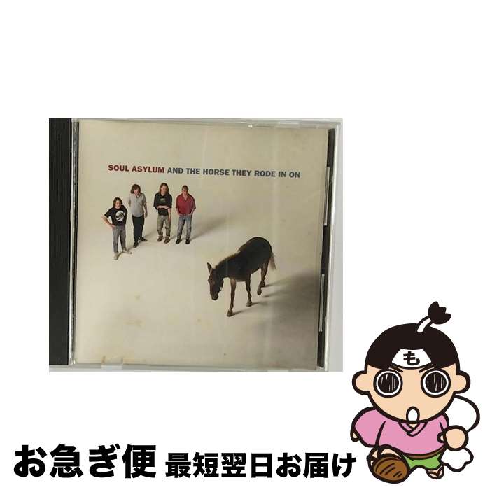 【中古】 CD AND THE HORSE THEY RODEIN ON/SOUL ASYLUM 輸入盤 / Soul Asylum / Uni/a&M [CD]【ネコポ..
