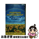【中古】 Positive Psychology for Overcoming Depression: Self-Help Strategies for Hap...