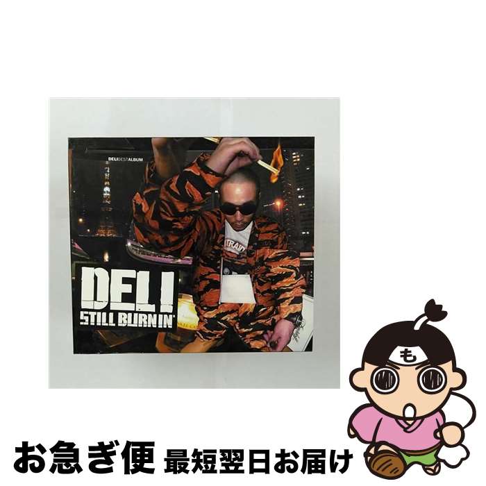 【中古】 STILL　BURNIN’/CD/CTCR-14482 / DELI, AQUARIUS, NITRO MICROPHONE UNDERGROUND, DJ TANAKEN, TEAM 44 BLOX, THE HOT CONNECTION, NIPPS, T-ZONE, GORE-TEX, MIKRIS, BIG-O / カッティング・エッジ [CD]【ネコポス発送】