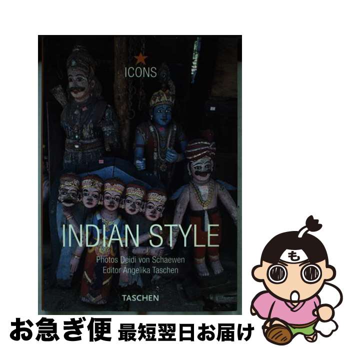 š INDIAN STYLE (ICONS LIFESTYLE) / Angelika Taschen / Taschen America Llc [ڡѡХå]ڥͥݥȯ