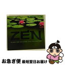 【中古】 Zen - Music For Balance & Relaxation 輸入盤 / Avalon Artists / Music Design [C...