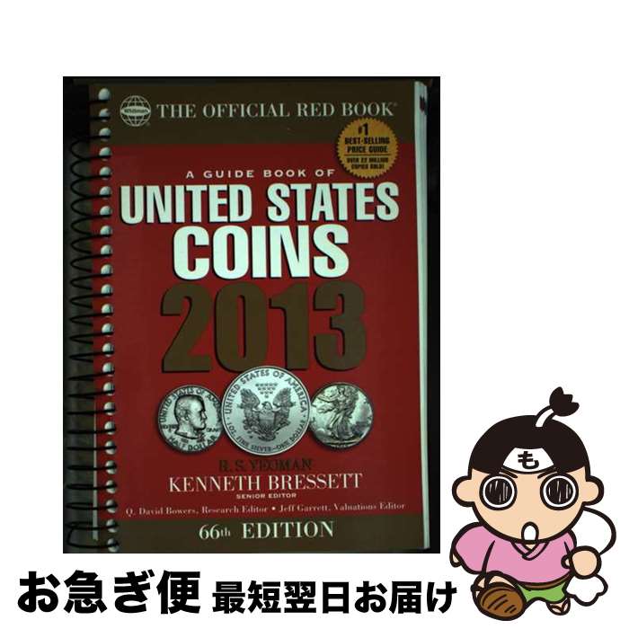  A Guide Book of United States Coins/WHITMAN PUB LLC/R. S. Yeoman / R. S. Yeoman, Kenneth Bressett, Q. David Bowers, Jeff Garrett / Whitman Pub Llc 