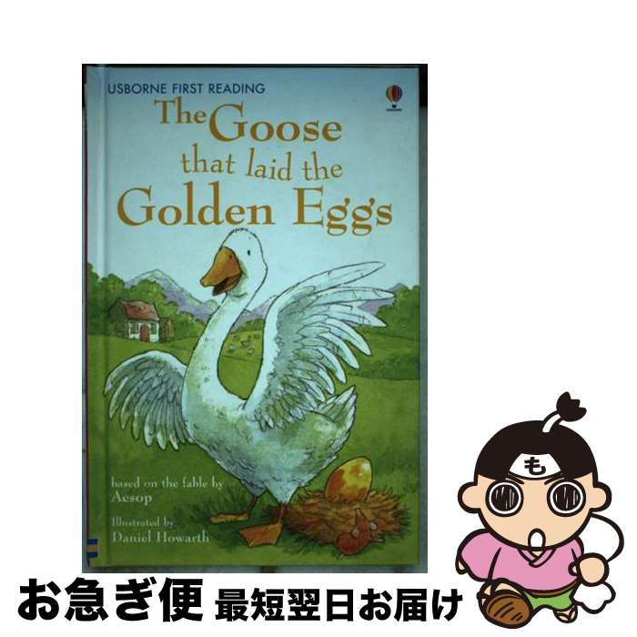 【中古】 The Goose That Laid the Golden Egg: Level 3 (First Reading) / / Mairi Mackinnon, Daniel..