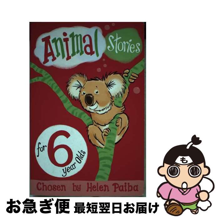 š Animal Stories for 6 Year Olds Main Market / Helen Paiba, Atholl McDonald /...