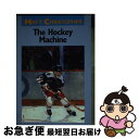 【中古】 The Hockey Machine / Matt Christopher / Little, Brown Books for Young Reade...
