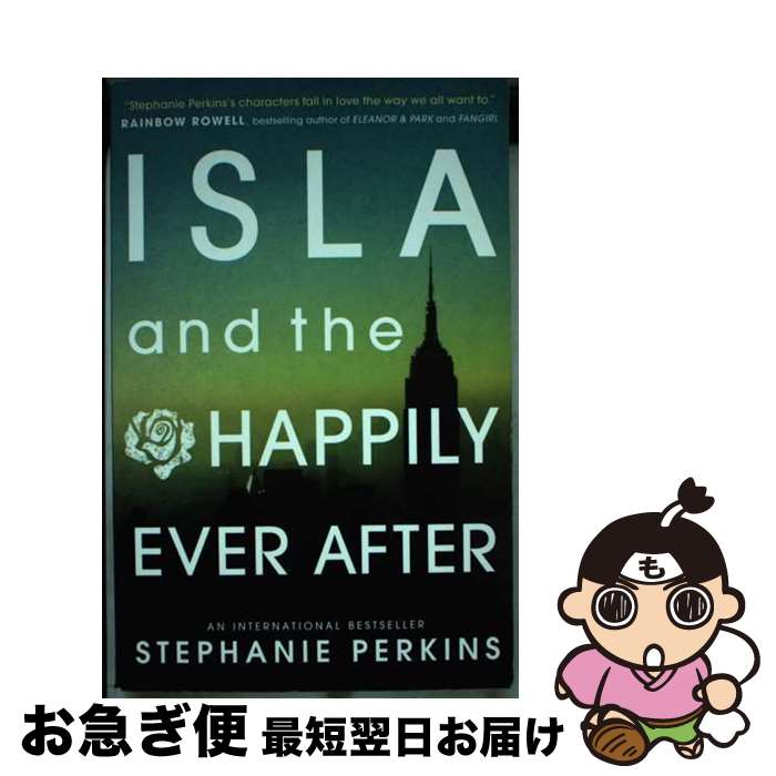 š Isla and the Happily Ever After Stephanie Perkins / Stephanie Perkins / Usb...