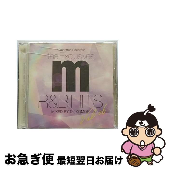 【中古】 マンハッタン・レコーズ・ザ・エクスクルーシブズ・R＆B・ヒッツ　Vol．6（ミックスド・バイ　DJ　KOMORI）/CD/LEXCD-14025 / V.A.(MIXCD) / Manhattan Recordings / Lexington C [CD]【ネコポス発送】