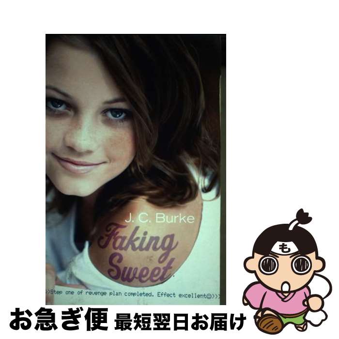 š Faking Sweet / J. C. Burke / Random House Australia [ڡѡХå]ڥͥݥȯ