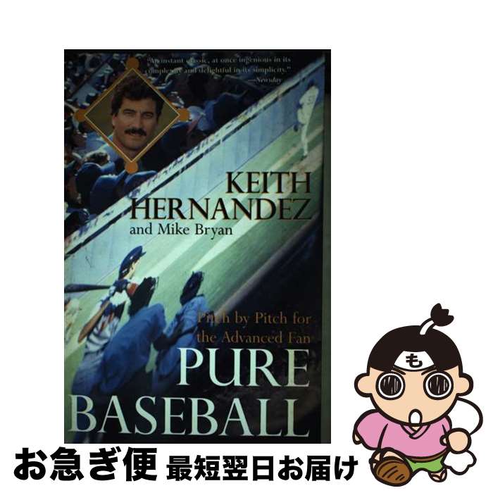 š Pure Baseball: Pitch by Pitch for the Advanced Fan / Keith Hernandez / Harp...