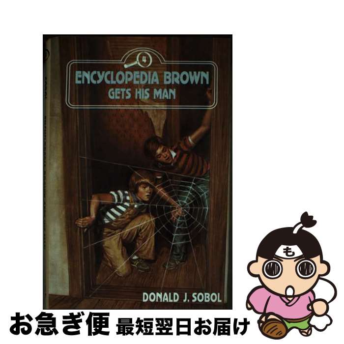 š Encyclopedia Brown Gets His Man Donald J. Sobol / Donald J Sobol / Dutton ...