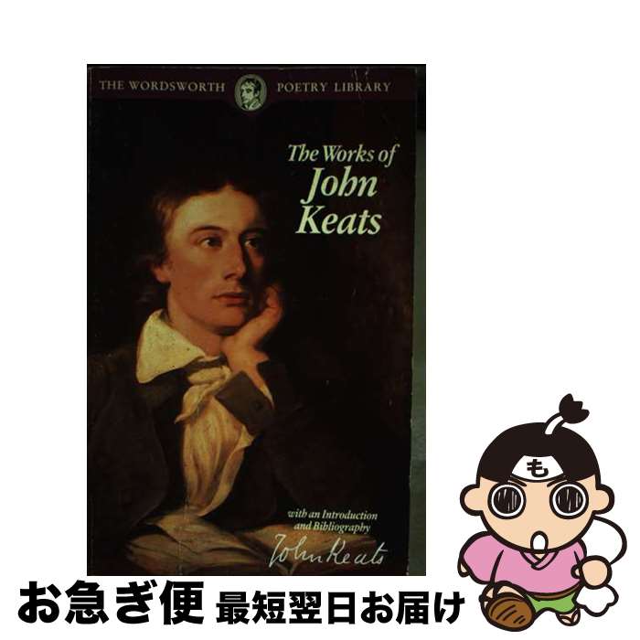 【中古】 The Complete Poems of John Keats Revised/WORDSWORTH ED/John Keats / John Keats, Paul Wright / Wordsworth Editions Ltd [ペーパーバック]【ネコポス発送】