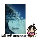 【中古】 The Deepest Acceptance: Radical Awakening in Ordinary Life / Jeff Foster / ...