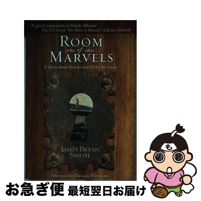 š Room of Marvels / James Bryan Smith / B & H Books [ڡѡХå]ڥͥݥȯ