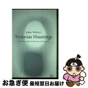 【中古】 Victorian Hauntings Spectrality, Gothic, the Uncanny and Literature Dr Juli...