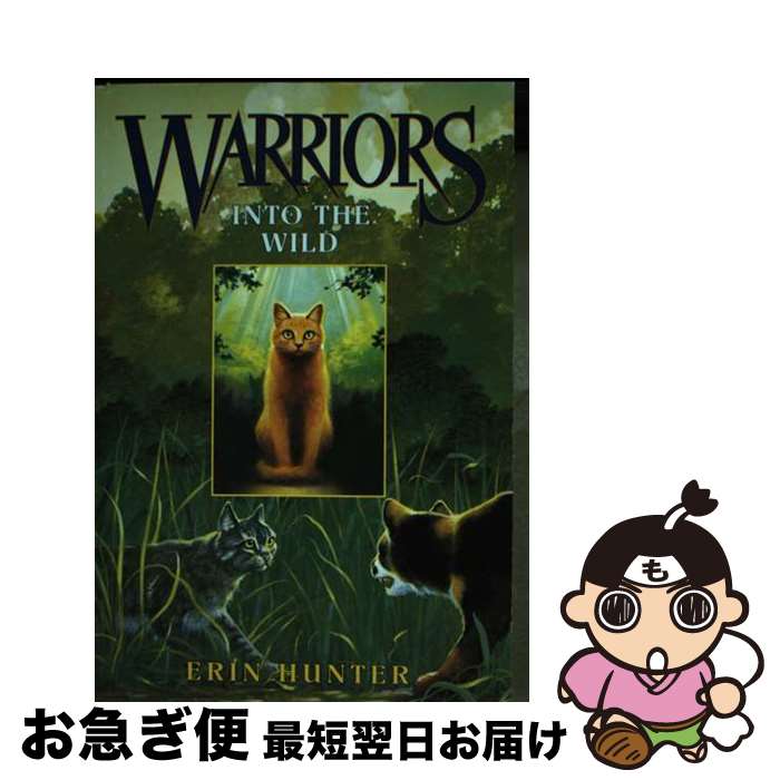 š WARRIORS #1:INTO THE WILD / Erin Hunter, Dave Stevenson / HarperCollins [ڡ...